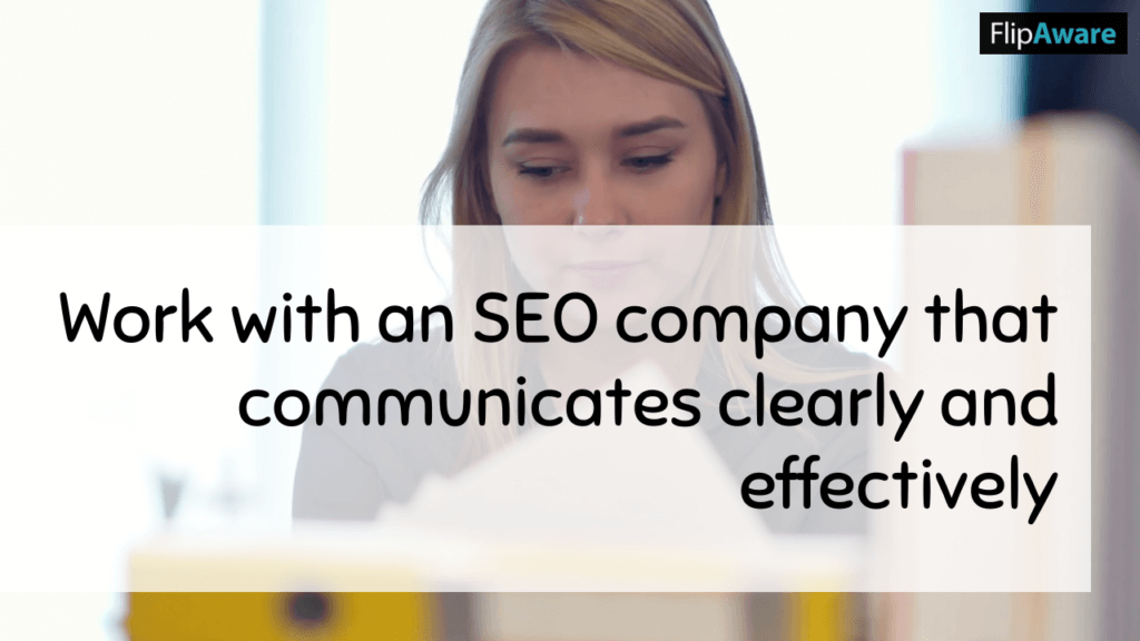 Work with an SEO company that communicates clearly and effectively before you choose an SEO Company in Markham